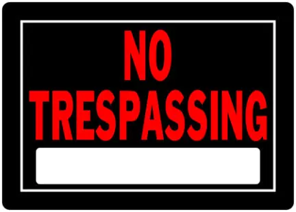 10  X 14  Black And Red No Trespassing S 1