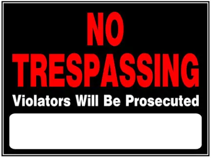 15  X 19  Black And Red No Trespassing S 1
