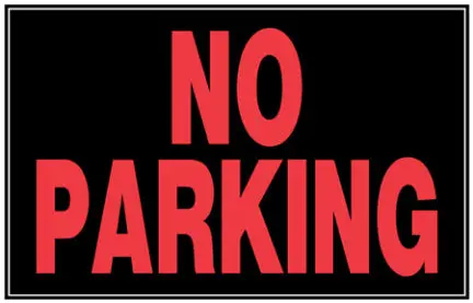 8  X 12  Black And Red Noparking Sign 1
