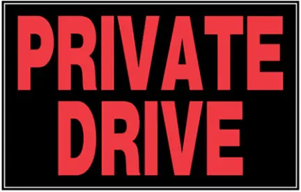 8  X 12  Black And Red Private Drve Sig 1
