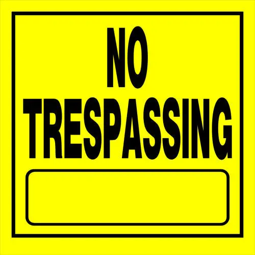 Hillman No Trespassing Sign 1
