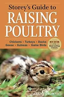 Storey's Guide To Raising Poultry, 4Th Edition 1
