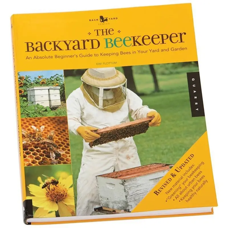 The Backyard Bee Keeper Book 1